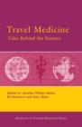 Image for Travel medicine  : tales behind the science