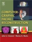 Image for Computer-graphic facial reconstruction