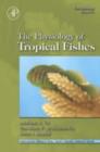 Image for The physiology of tropical fishes