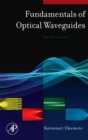 Image for Fundamentals of optical waveguides