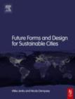 Image for Future forms and design for sustainable cities