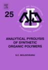 Image for Analytical pyrolysis of synthetic organic polymers