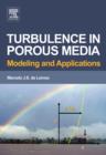 Image for Turbulence in Porous Media: Modeling and Applications