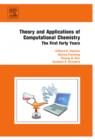 Image for Theory and applications of computational chemistry: the first forty years