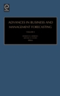 Image for Advances in business and management forecasting.