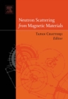 Image for Neutron scattering from magnetic materials