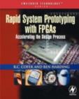 Image for Rapid system prototyping with FPGAs