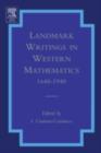 Image for Landmark writings in Western mathematics 1640-1940