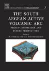 Image for The South Aegean active volcanic arc: present knowledge and future perspectives : v. 7