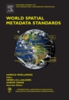 Image for World spatial metadata standards: scientific and technical descriptions, and full descriptions with crosstable
