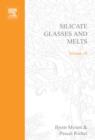 Image for Silicate glasses and melts: properties and structure : 10
