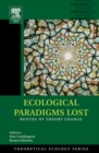 Image for Ecological paradigms lost: routes of theory change