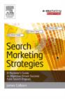 Image for Search marketing strategies: a marketer&#39;s guide to objective-driven success from search engines