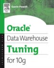Image for Oracle Data Warehouse Tuning for 10g