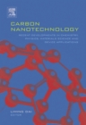Image for Carbon nanotechnology: recent developments in chemistry, physics, materials science and device applications