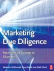 Image for Marketing Due Diligence: Reconnecting Strategy to Share Price