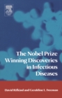 Image for The Nobel Prize winning discoveries in infectious diseases