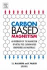 Image for Carbon-based magnetism: an overview of the magnetism of metal free carbon-based compounds and materials