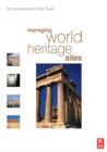 Image for Managing World Heritage sites