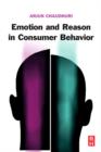 Image for Emotion and reason in consumer behavior