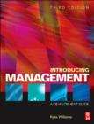 Image for Introducing management: a development guide.