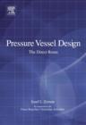 Image for Pressure vessel design: the direct route