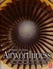 Image for Airworthiness: An Introduction to Aircraft Flight Certification to FAR and JAR Standards