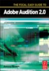 Image for The Focal easy guide to Adobe Audition 2.0