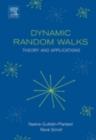 Image for Dynamic random walks: theory and applications