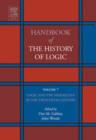 Image for Handbook of the history of logic.: (Logic and the modalities in the twentieth century) : Vol. 7,