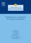 Image for Hypothalamic integration of energy metabolism: proceedings of the 24th International Summer School of Brain Research, held at the Royal Netherlands Academy of Arts and Sciences, Amsterdam, the Netherlands, 29 August-1 September 2005 : v. 153