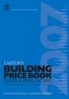 Image for Laxton&#39;s building price book 2007: major &amp; small works