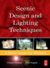 Image for Scenic Design and Lighting Techniques: A Basic Guide for Theatre