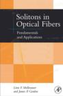 Image for Solitons in optical fibers: fundamentals and applications