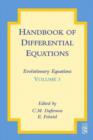 Image for Handbook of differential equations: evolutionary equations. Volume III