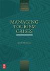 Image for Tourism crises: causes, consequences and management