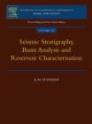 Image for Seismic stratigraphy, basin analysis and reservoir characterisation : v. 37