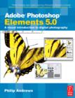 Image for Adobe Photoshop Elements 5.0: a visual introduction to digital photography