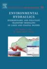 Image for Environmental hydraulics: hydrodynamic and pollutant transport modelling of lakes and coastal waters
