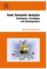 Image for Food toxicants analysis: techniques, strategies and developments