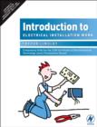 Image for Introduction to Electrical Installation Work: Compulsory Units for the 2330 Certificate in Electrotechnical Technology Level 2 (Installation Route)