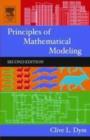 Image for Principles of mathematical modeling.