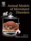 Image for Animal models of movement disorder