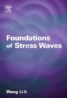 Image for Foundations of Stress Waves