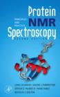 Image for Protein NMR Spectroscopy: Principles and Practice