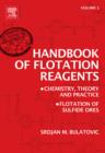 Image for Handbook of flotation reagents: chemistry, theory and practice