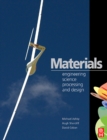 Image for Materials: Engineering, Science, Processing and Design