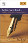 Image for Better exam results: a guide for accountancy and business students