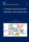 Image for Cybercartography: Theory and Practice
