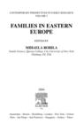 Image for Families in Eastern Europe : v. 5